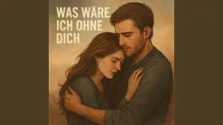 Was W&auml;re Ich Ohne Dich