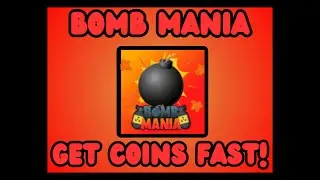 How to grind coins FAST in Bomb Mania!!