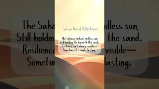 #SaharaDesert #Resilience #QuietStrength #InnerCourage #HealingWords #NatureInspired #DailyPoem