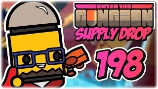 Gunther Run | Part 198 | Let's Play: Enter the Gungeon: Supply Drop | Robot PC Gameplay