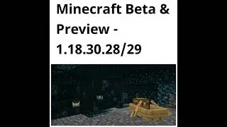 Minecraft Beta 1.18.30.28 ( Changelog & Link Download )