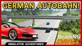 240 MPH ON THE GERMAN AUTOBAHN! - BeamNG Mods