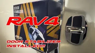 AISIN / TRD Door Stabilizer Install | 5th Gen Toyota RAV4