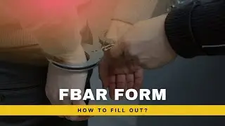 FBAR (Foreign Bank Accounts Report) Step By Step Guide