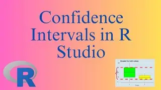 Confidence Interval in R Studio - for a single sample or difference of means