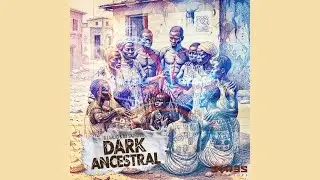 Dj G&aacute;lio, DJ Satelite, SeresProdu&ccedil;&otilde;es - Dark Ancestral (Extended Mix)