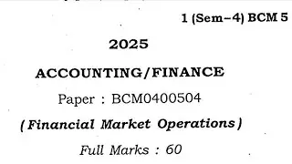 BCom 4th semester commerce question paper accounting/finance Guwahati University BCM0400504 2025