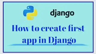 How to create first app in django | python programming