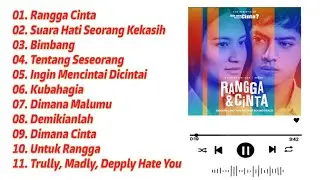 Full Soundtrack Rangga & Cinta