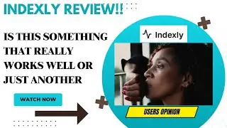 INDEXLY Review-Should This Tool Be Used At ALL Or NOT??See(WATCH Before use)