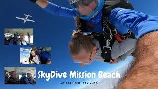 AUSTRALIA VLOG 7 || 15,000ft SKYDIVE ON TO MISSION BEACH || 20TH Birthday Vlog with my Best Friend