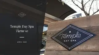 Temple Day Spa Celebrates 10 Years