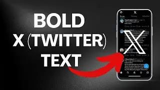 How to Bold Text on X (Twitter) 2025?