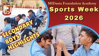Sports Week 2026 | Secondary Boys } MIDasia Foundation Academy Official | 25 Years of Smart Learning