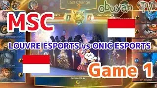-GrandFinal-【実況解説】MSC 2019 LOUVRE ESPORTS VS ONIC ESPORTS GAME1 MLBB South East Asia Cup】