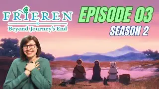 Romania Black - Frieren: Beyond Journey's End Season 2: Episode 3 Reaction! SOMETHING SHE'D LIKE?!