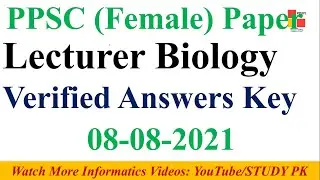 PPSC Lecturer Biology Female Complete Paper Solved 08-08-2021-Lecturer Biology Complete Solved Paper