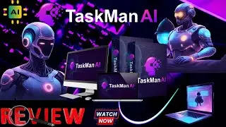 TaskMan AI Review: Automate Work in Minutes! No Monthly Fee