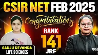 CSIR NET Life Science Topper Interview 2025 | Congratulations Sanju, Rank 141 (JRF) |PW