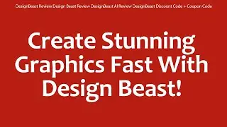 DesignBeast Review Design Beast Review DesignBeast AI Review DesignBeast Discount Code + Coupon Code