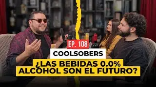 🎙️ Episodio 108: Revolución Sin Alcohol | Coolsobers