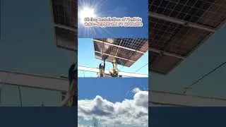 Sliding Installation of Flexible Cable PV Mounting System