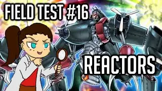 Yu-Gi-Oh! Field Test #16: Reactors Gameplay Analysis, September 2020 Ban List