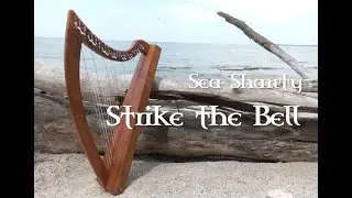 Strike the Bell on Celtic Folk Harp