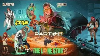 THE LONE STAR || PREVIEW●STORY LINE-Dislyte! Part#1!