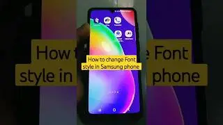 Как изменить стиль шрифта на телефоне Samsung #shorts #samsung #fontstyles