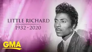 Rock and Roll Legend ‘Little Richard’ dies at age 87 | GMA