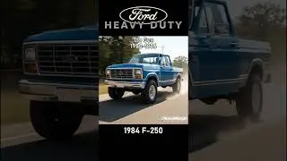 Ford Heavy Duty &rarr; Super Duty Evolution (1948&ndash;2025) | Every Generation Explained