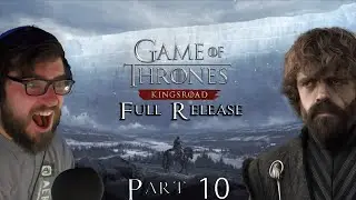 Game of Thrones: Kingsroad PC Playthrough | Part 10 | Return to Westeros
