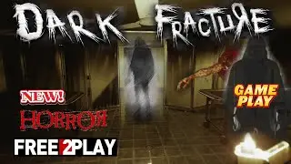 Dark Fracture: Prologue ★ Gameplay ★ PC Steam [ Free to Play ] Horror game 2020 ★ HD 1080p60FPS