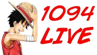 One Piece Chapter 1094 LIVE REACTION