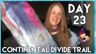 Day 23- Continental Divide Trail | Final Grants Zero Day with High Tail Designs Gear Review