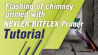 Flashing of a chimney primed with NEXLER BITFLEX Primer. Instructional video.