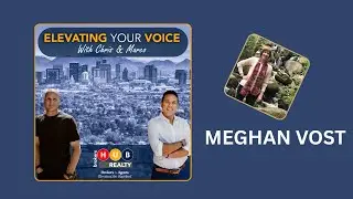 Mastering Real Estate: Insights from Meghan Yost's 20-Year Journey - EP 4 #brokershubrealty