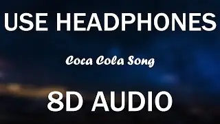 COCA COLA (8D AUDIO) | Tseries | Kartik Aaryan, Kriti Sanon | Tanishk Bagchi Neha Kakkar Tony Kakkar