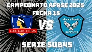 Colocolo Farias VS Los Chacayes Serie Sub45