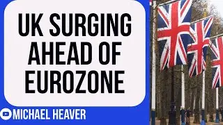 UK Surging AHEAD Of Eurozone