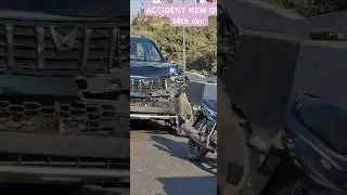 ACCIDENT ! NEW DELHI  ! SHOCKING #shortvideo #viralvideo
