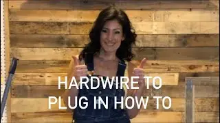How to Convert a Hardwire Light Fixture to Plug-In | Miss DeWalt (One of my 1st YouTube videos)