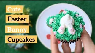 How to Make Cupcakes: Cute Easter Bunny Butt With Grass and Flowers