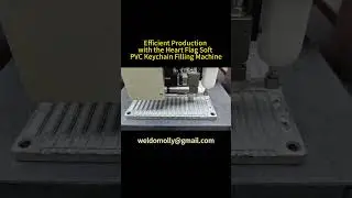 Efficient Production with the Heart Flag Soft PVC Keychain Filling Machine