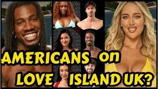 LOVE ISLAND USA ISLANDERS coming to LOVE ISLAND UK? LOVE ISLAND UK ALL-STARS S3 EP14 
