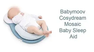Cosydream Mosaic Baby Sleep Aid by BABYMOOV