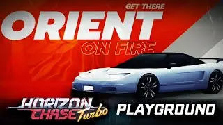 Horizon Chase Turbo (PC) - ORIENT ON FIRE PLAYGROUND SEASON Gameplay 1080p 60fps