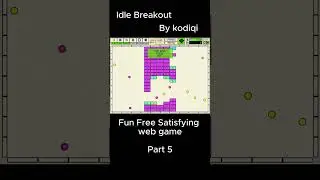 Fun Free Web Games Part 5 #free #webgame #idlebreakout