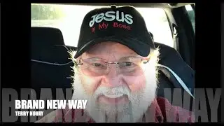 BRAND NEW WAY   TERRY NOVAY  terrynovaymusic@aol.com